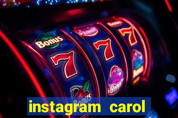 instagram carol muniz bahia